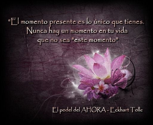 vivir el momento presente 7 formas de disfrutar la vida